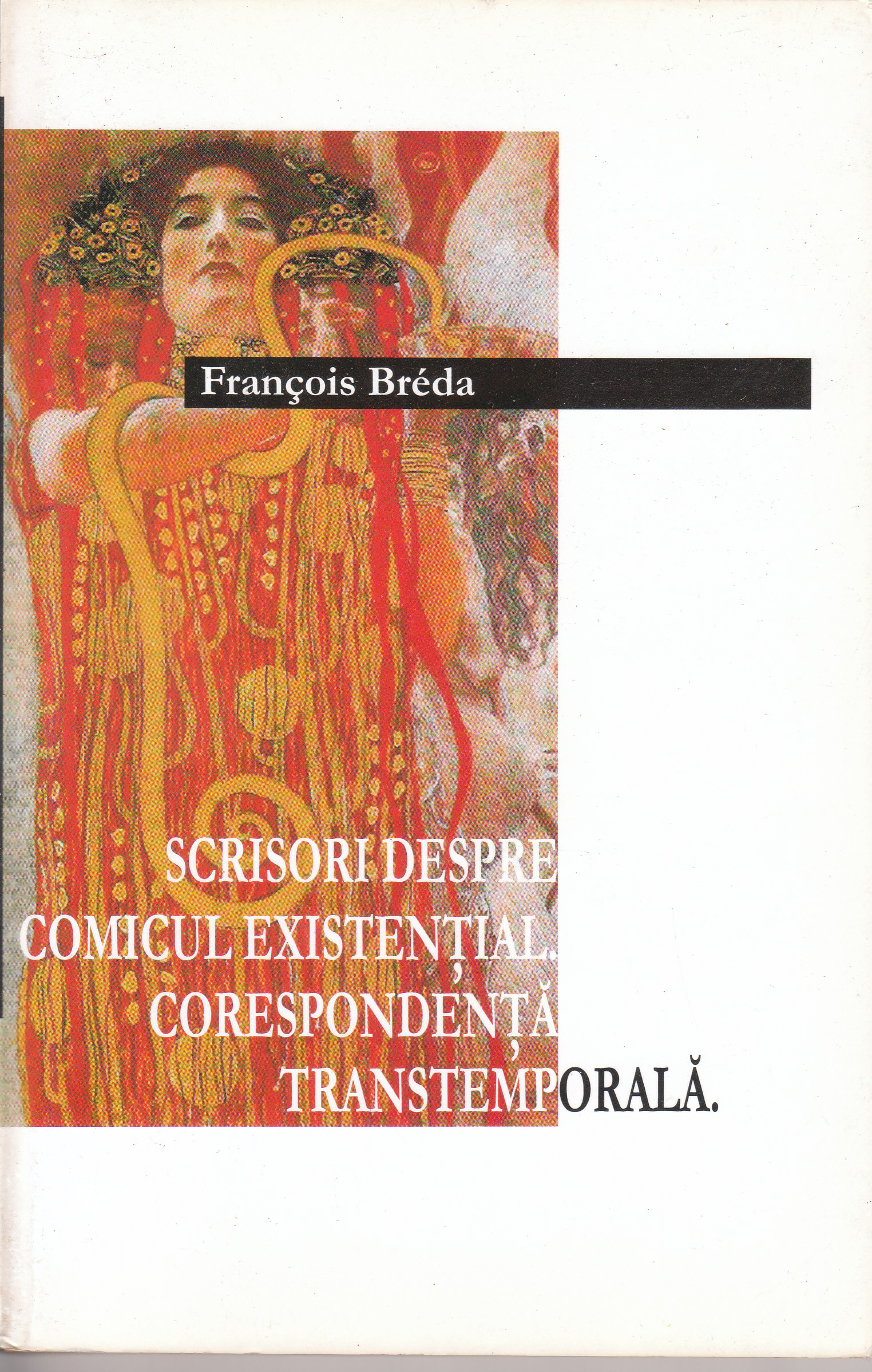 François Bréda: Scrisori despre comicul existenţial