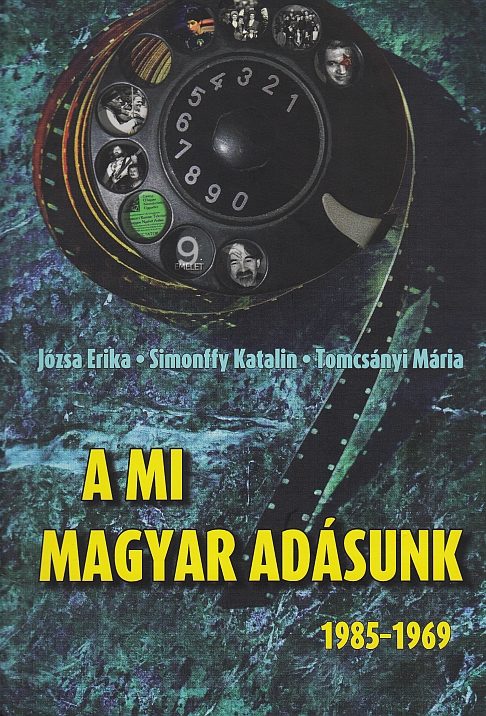 A mi Magyar Adásunk 1969–1985