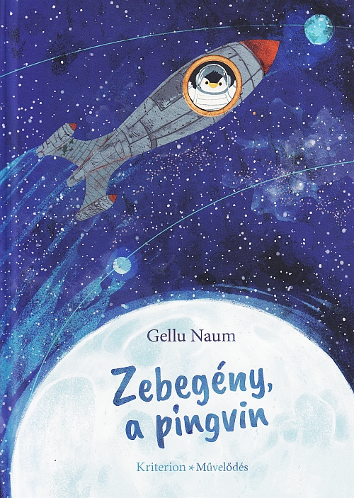 Gellu Naum: Zebegény, a pingvin