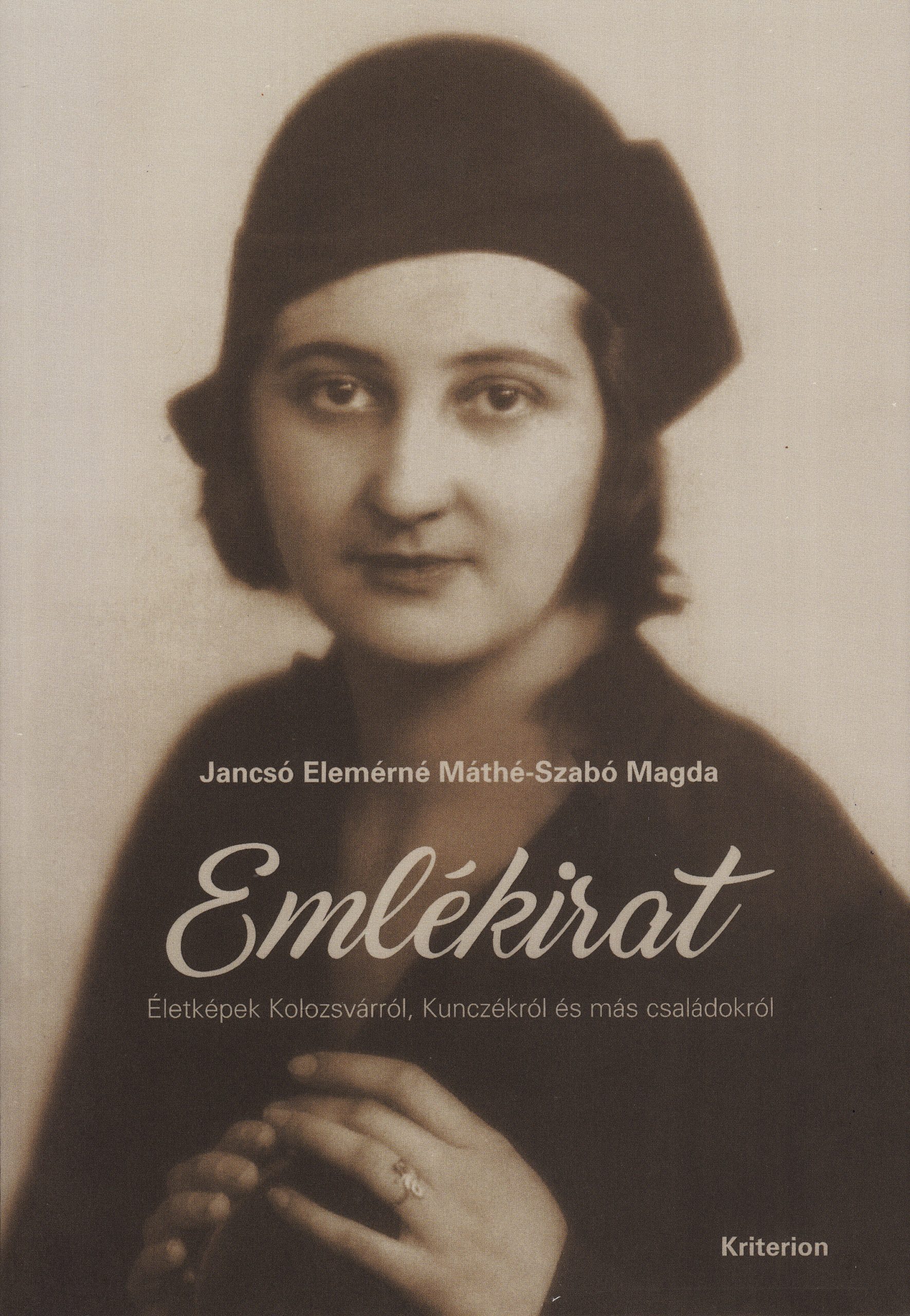 Jancsó Elemérné és Máthé-Szabó Magda - Emlékirat