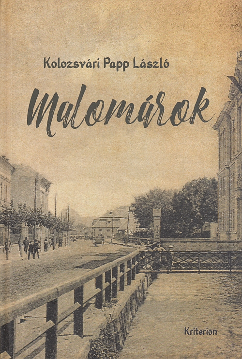 Kolozsvári Papp László: Malomárok
