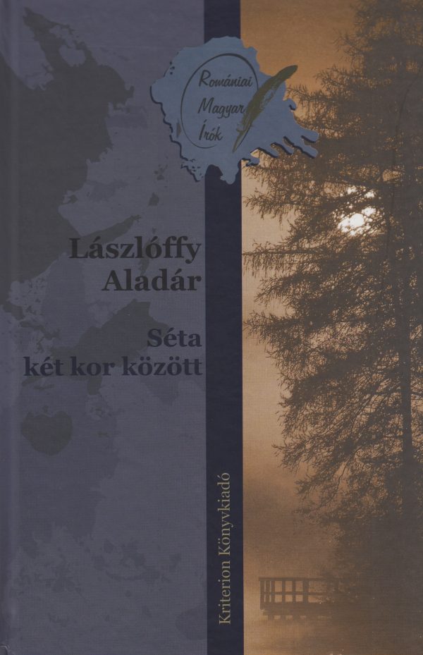 Lászlóffy Aladár: Séta két kor között