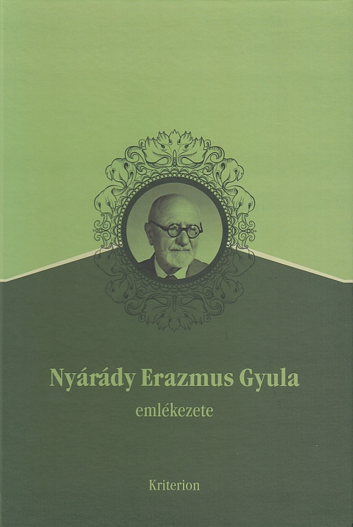 Nyárády Erazmus Gyula emlékezete