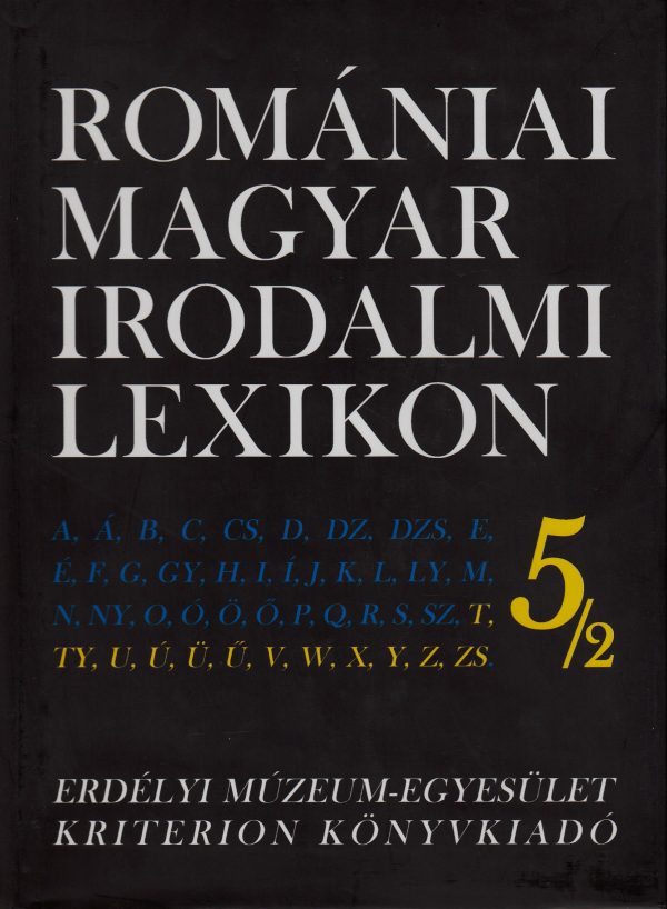 Romániai Magyar Irodalmi Lexikon 5/2